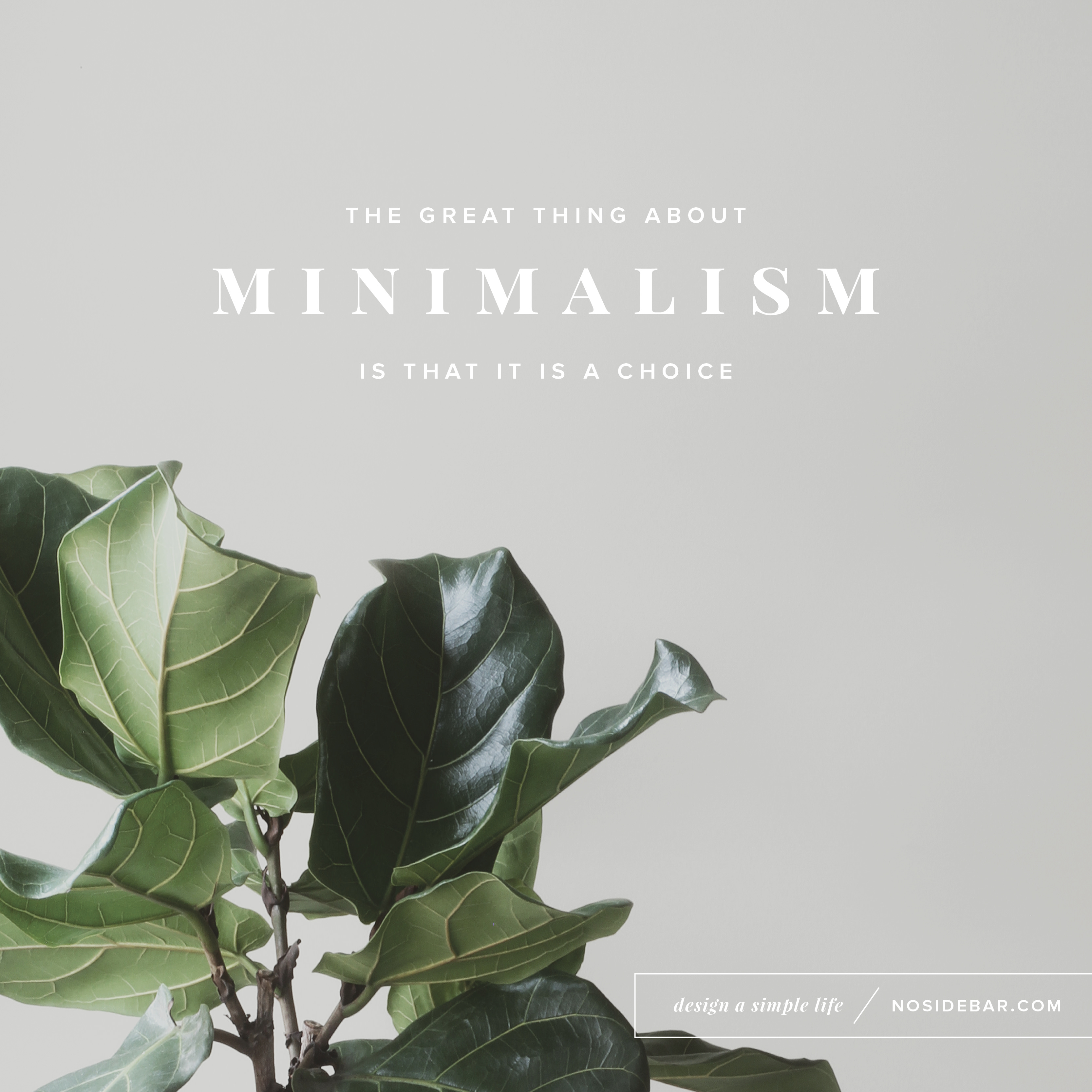 5 Minimalism Quotes To Help You Design A Simple Life 