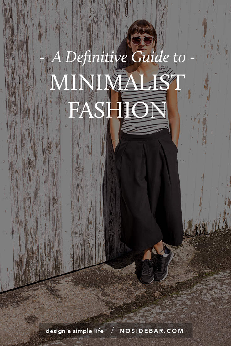 A Definitive Guide to Minimalist Fashion