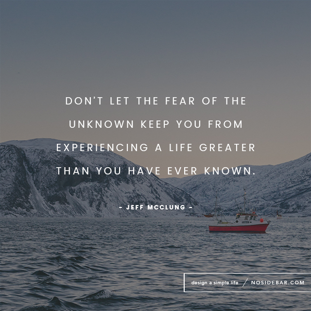 Quotes On Overcoming Fear Of The Unknown - Cocharity